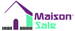 Maison Sale